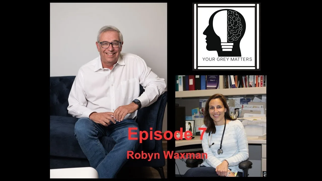 Dr. Robyn Waxman on Geriatric Psychiatry and Senior Mental Health